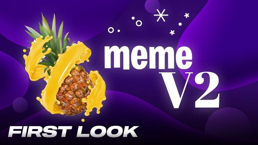 Meme V2 is Live! What's New?