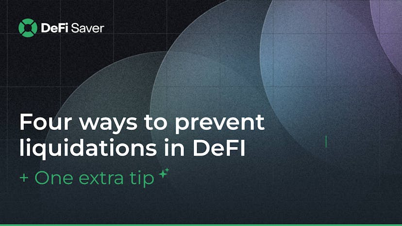 Four ways to prevent liquidations in DeFi (and one extra tip)