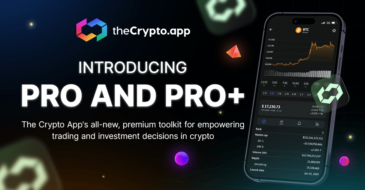 How The Crypto App’s Pro and Pro+ Revolutionizes Crypto Trading and Investing [Sponsored]