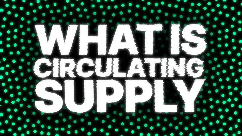 What Is Cryptocurrency Circulating Supply?