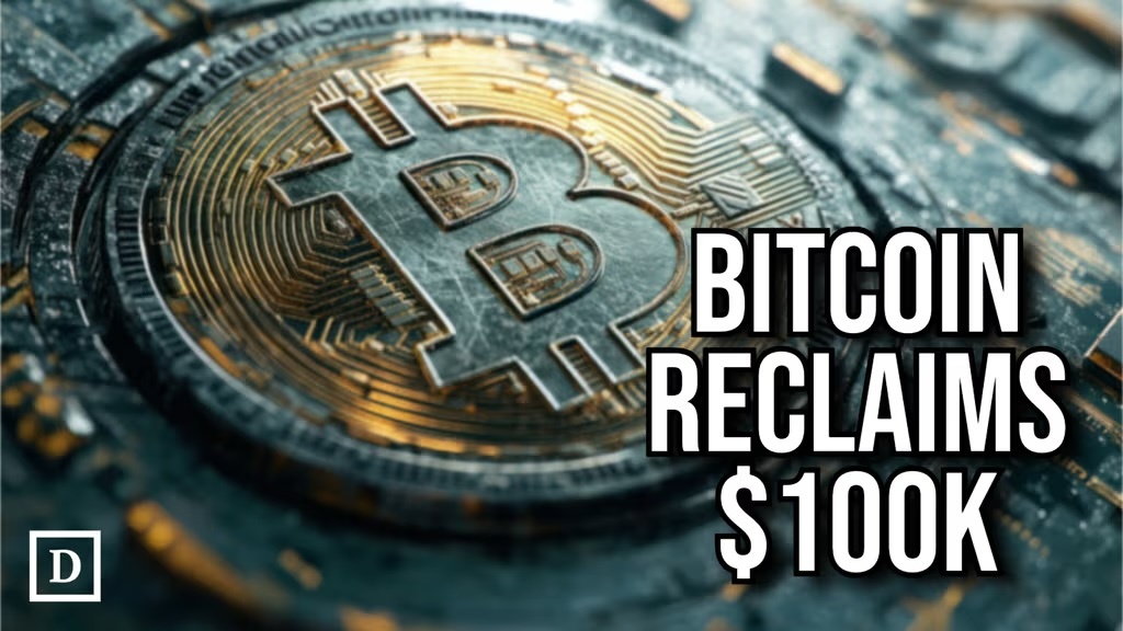 📈Bitcoin Surges Past $100K as Crypto Market Rebounds
