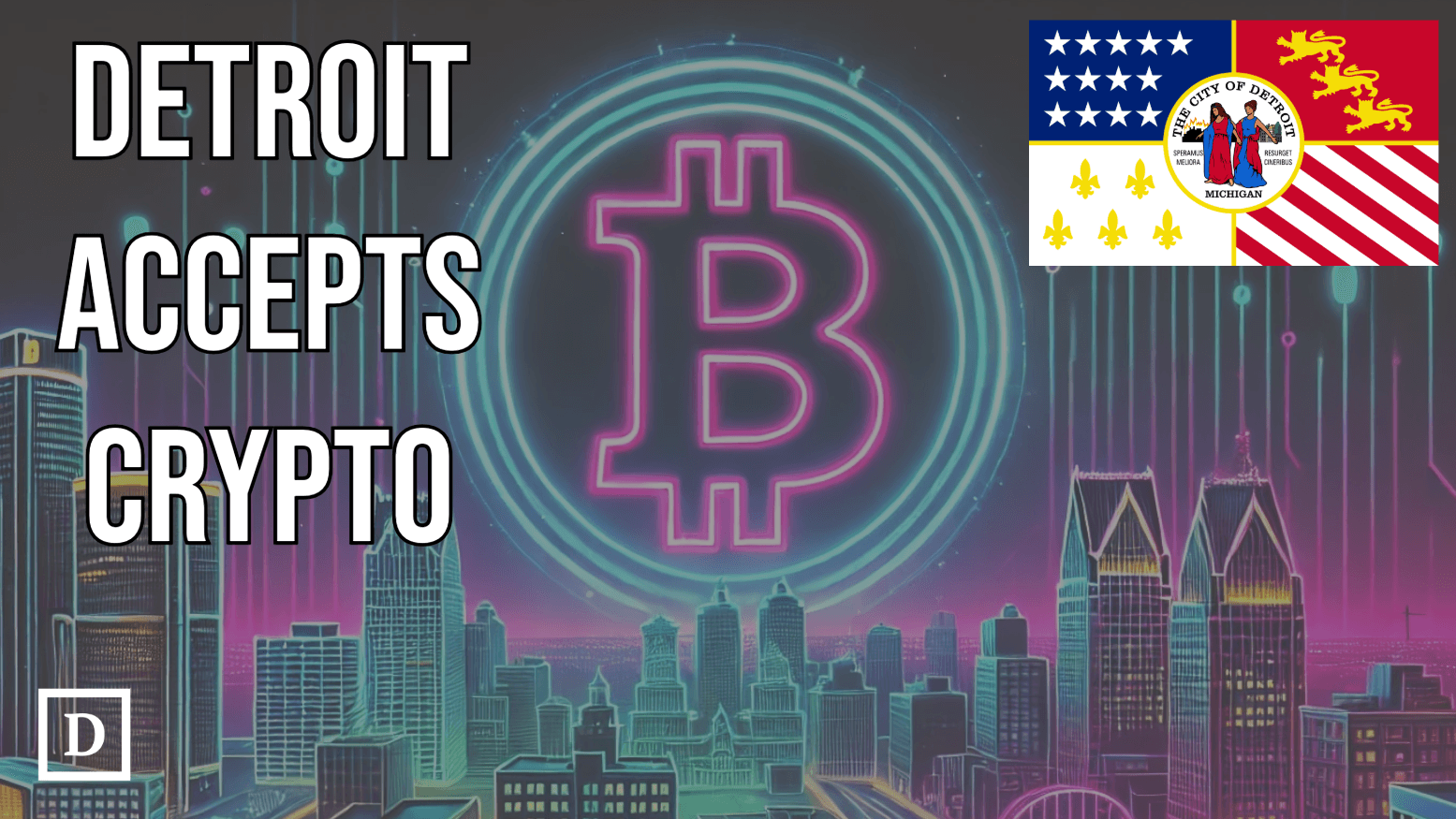 Detroit to Become Largest U.S. City Accepting Crypto for Taxes