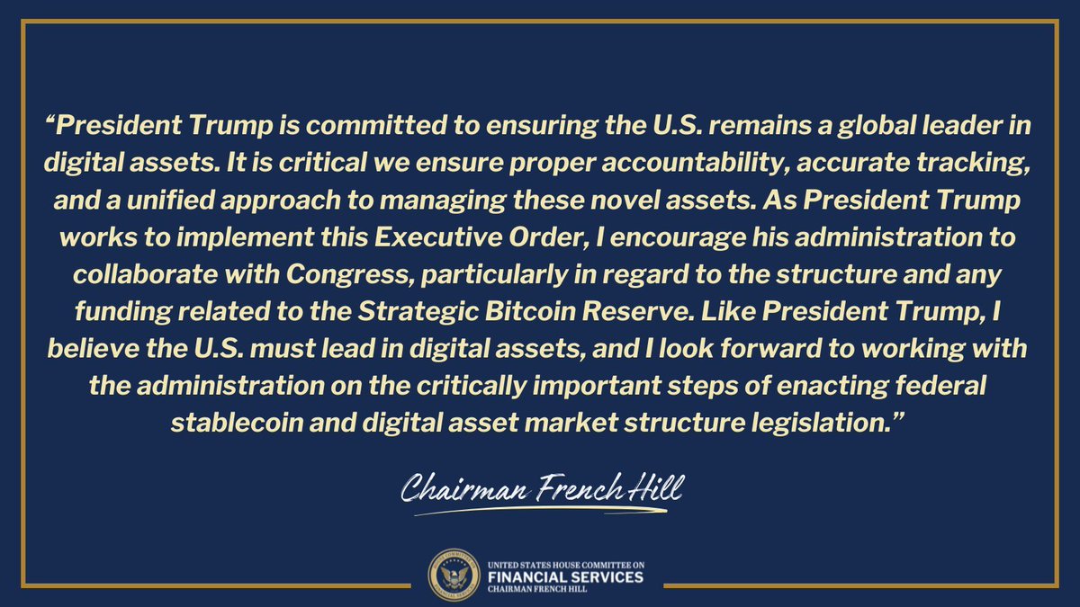 House Chairman French Hill Urges Trump to Collaborate on Strategic Bitcoin Reserve and Digital Asset Stockpile Funding