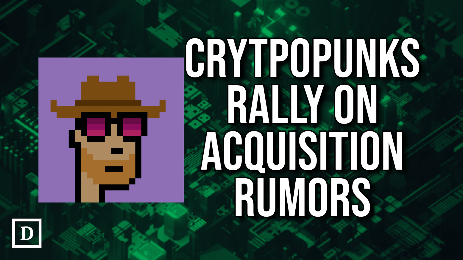 CryptoPunks Rally on IP Acquisition Speculation