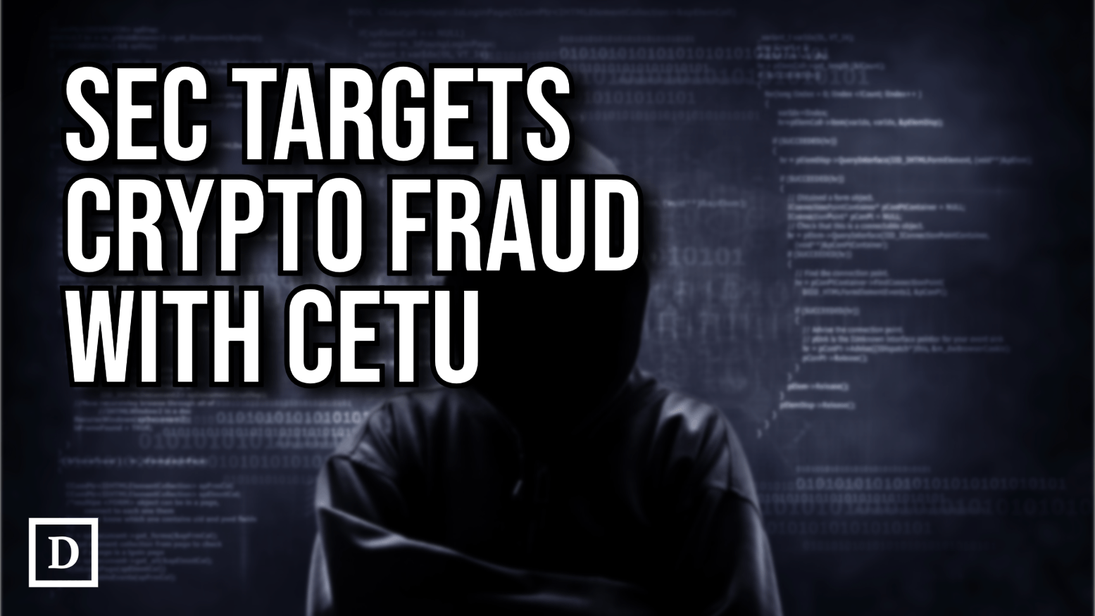 SEC Launches Cyber Unit to Combat Blockchain Fraud