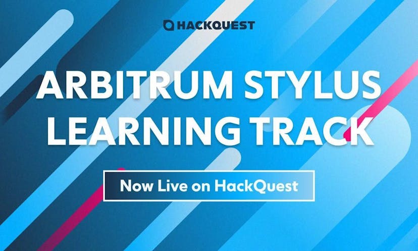 Arbitrum and HackQuest Launch Arbitrum Stylus Learning Track for Aspiring Web3 Developers