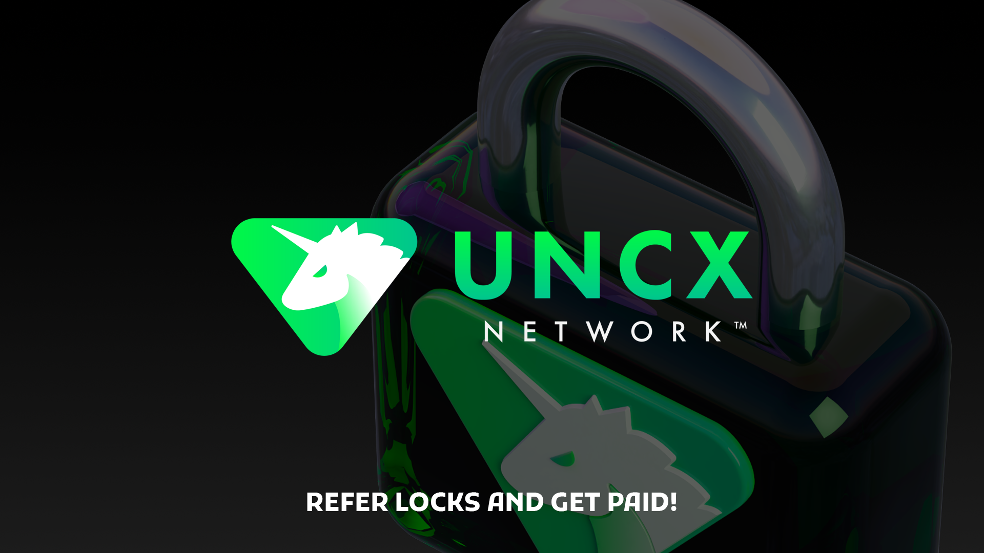 Earn Money With The UNCX Network Liquidity Locker Referral Program