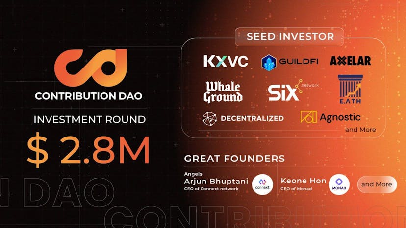 ContributionDAO Successfully Raises $2.8 Million To Expand Staking Into the Southeast Asia Market