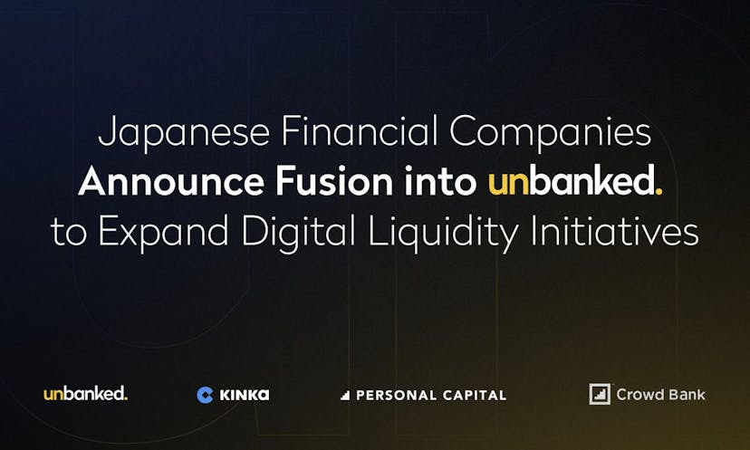 Japanese Financial Companies Fuse into Unbanked to Expand Digital Liquidity Initiatives