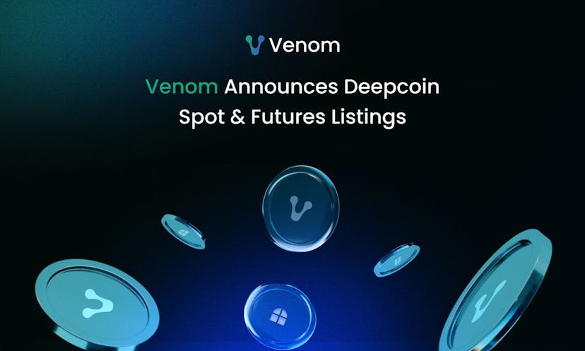 Venom Announces Deepcoin Spot &amp; Futures Listings
