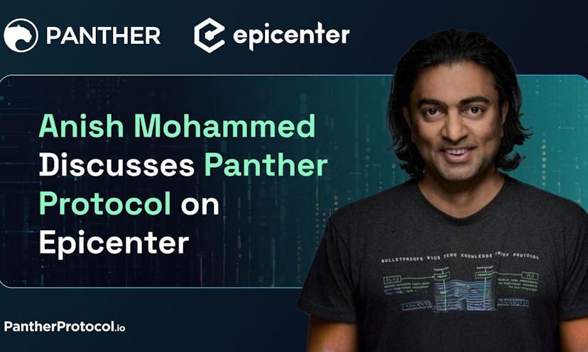 Panther's CTO Discusses Future of DeFi Privacy on Epicenter Podcast