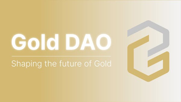 The Gold DAO brings Gold into the Future.