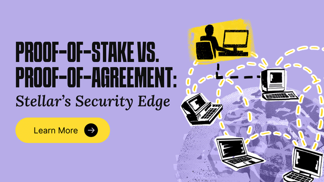 Proof-of-Stake vs. Proof-of-Agreement: Stellar's Security Edge