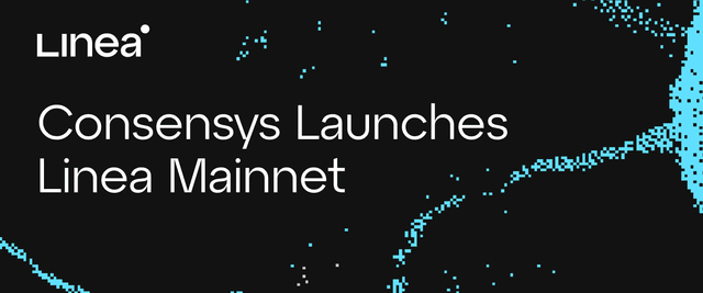 Consensys Launches Linea Mainnet, Unlocking a New Level of User Experience and Scalability for Ethereum