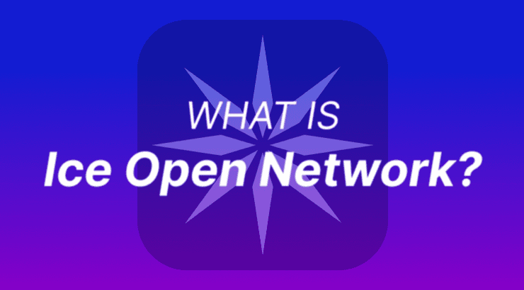 What is Ice Open Network?