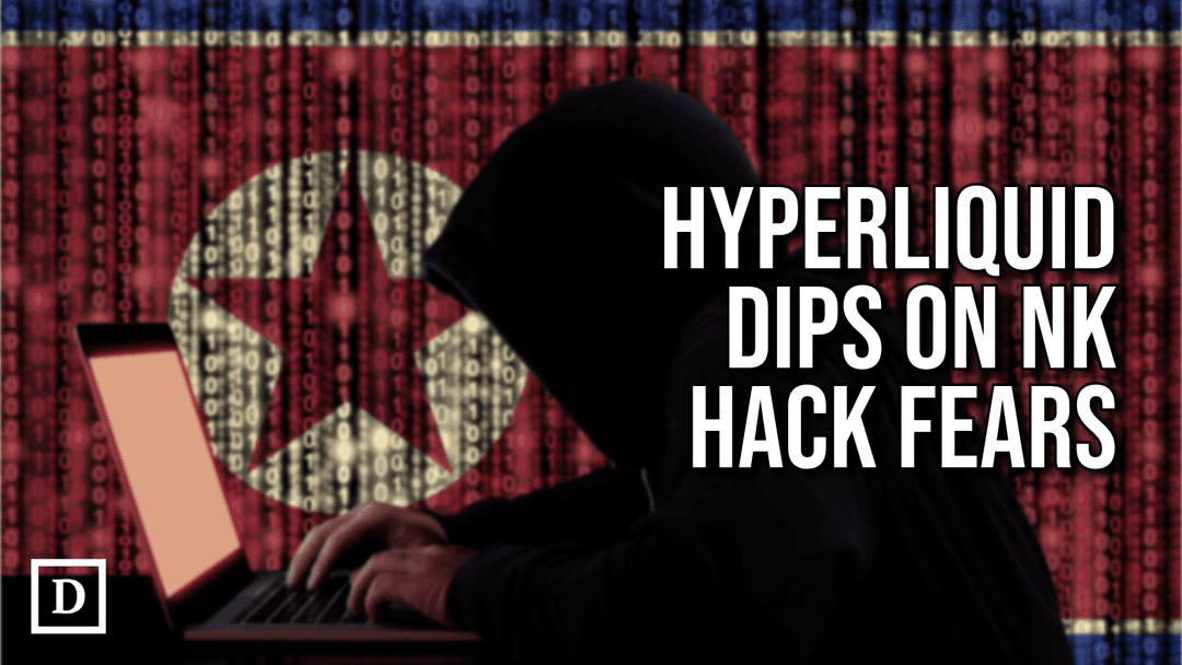 Hyperliquid Dips on North Korea Hack Fears