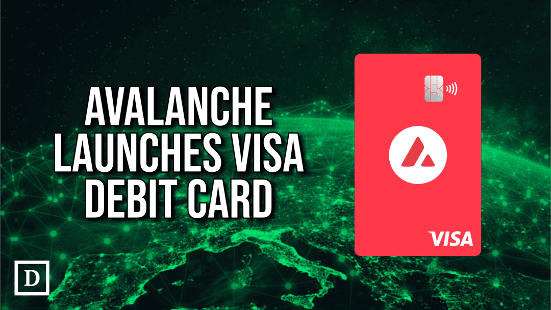 Avalanche Unveils Visa Debit Card