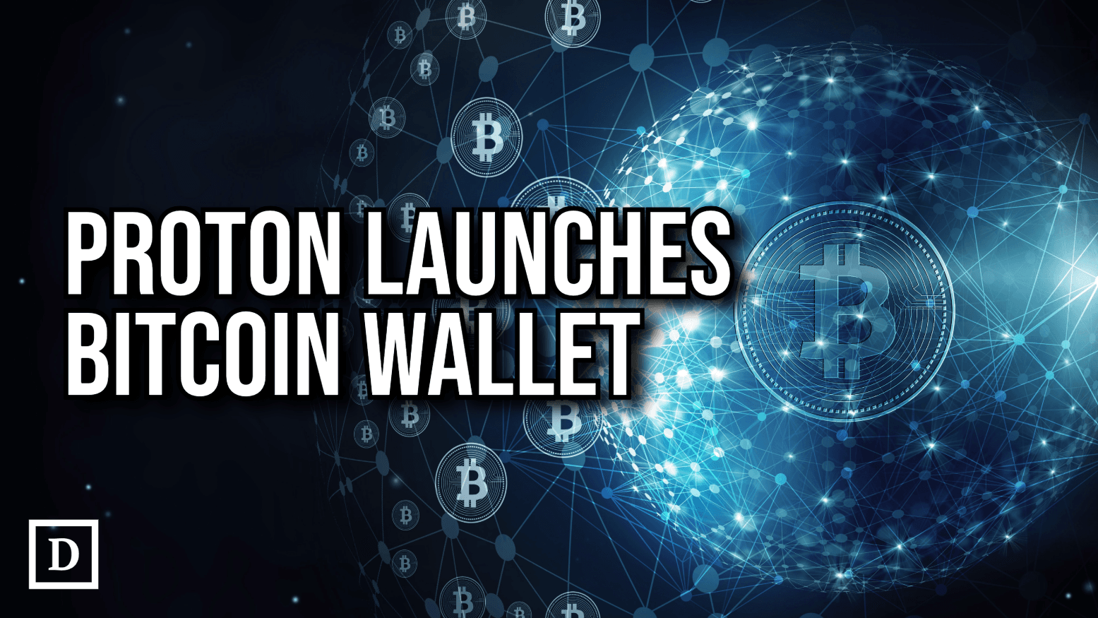 Proton Mail Launches Self-Custodial Bitcoin Wallet
