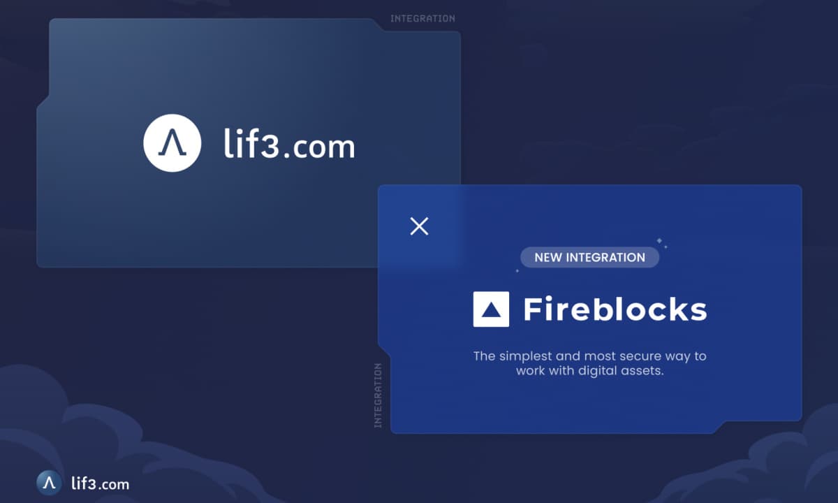 LIF3.com integrates Fireblocks to elevate safety and security in next-generation consumer DeFi