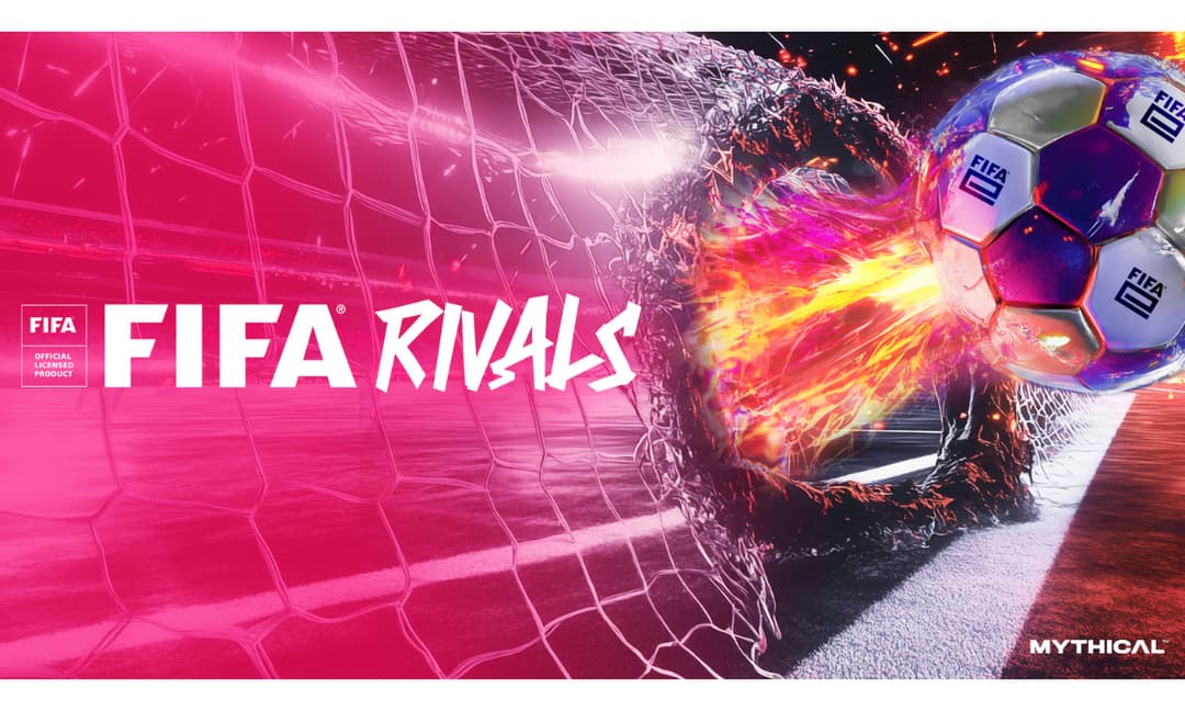MYTHICAL GAMES AND FIFA TEAM UP TO BRING NEW FOOTBALL ARCADE GAME ‘FIFA RIVALS’ TO MOBILE USERS WORLDWIDE