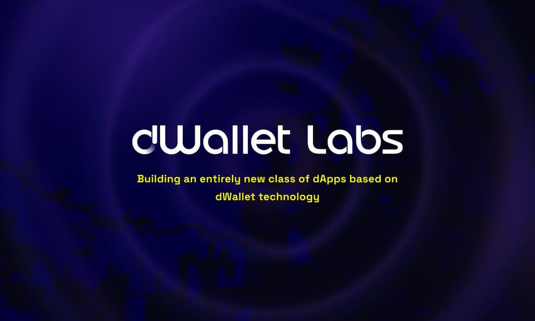 dWallet Labs Reveals Research To Bring First Scaleable MPC to Web3 - With Thousands of Parties and Unprecedented Speed