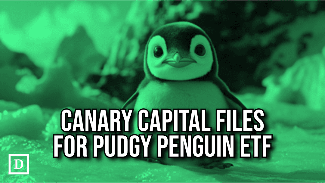 Canary Capital Files for Pudgy Penguins ETF
