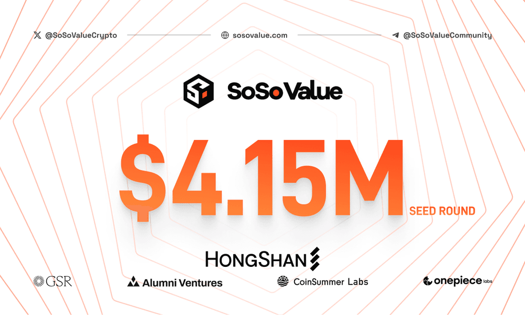 SoSoValue Raised $4.15M Seed Funding to Lead AI-Driven Crypto Investment Research Revolution