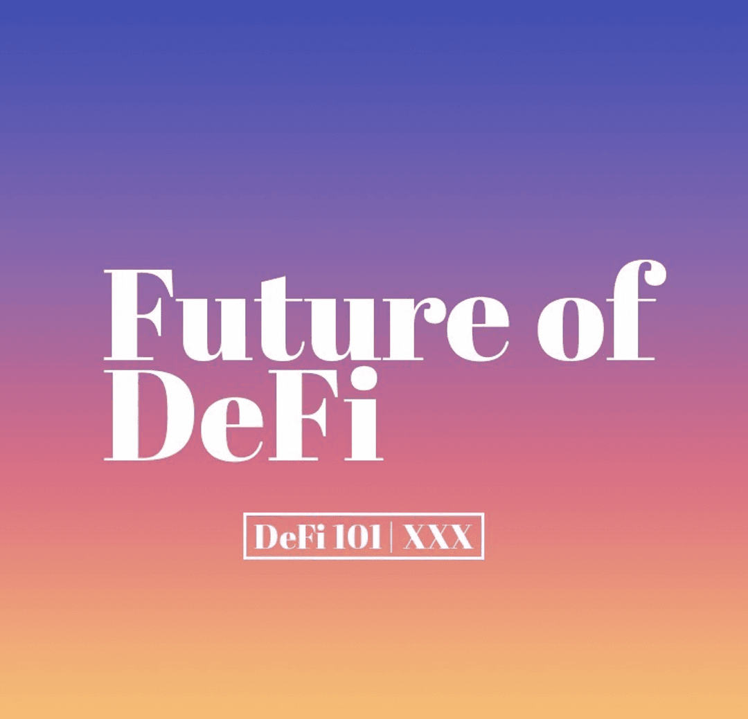 The Future of DeFi
