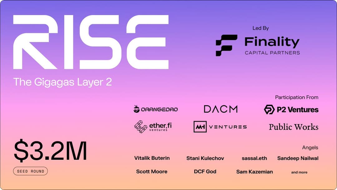 RISE Announces $3.2M Seed Round Led by Finality Capital, Including Vitalik Buterin