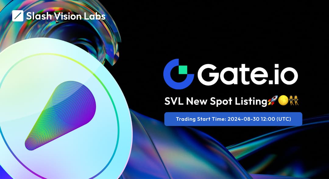 Slash Vision Labs Token (SVL) to be Listed on Gate.io as it Prepares Slash Card Launch