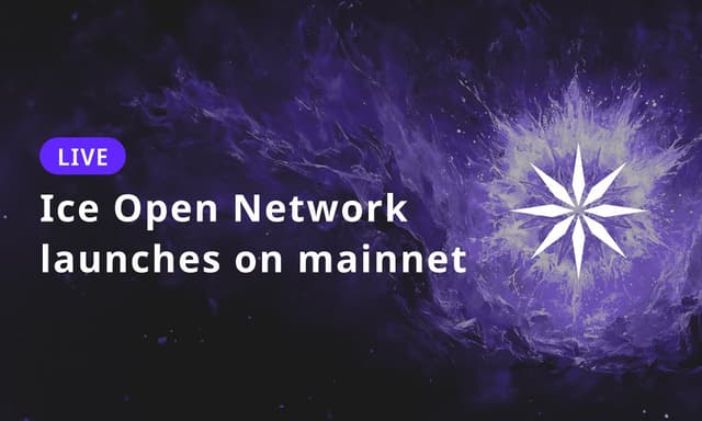 Ice Open Network Launches Mainnet with 200 Validators