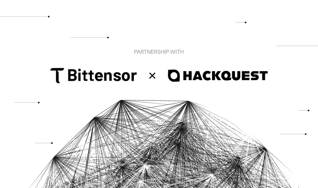 Bittensor Teams Up with HackQuest to Launch Global Subnet Ideathon and Learning Path