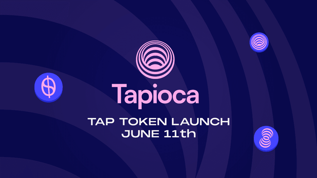 TapiocaDAO Token Launch Auction Begins June 11th