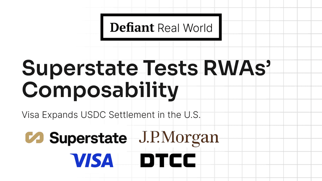 Superstate Tests RWAs’ Composability