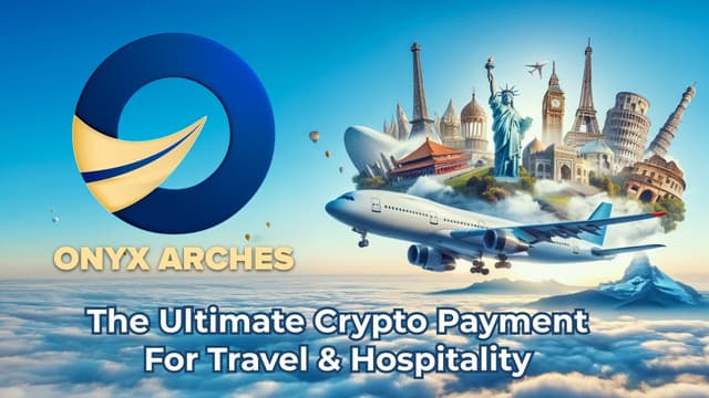 Onyx Arches' Bold Move to Transform the Travel Industry with Blockchain Integration