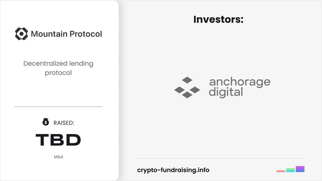 Anchorage Digital to Acquire Mountain Protocol, Pending Regulatory Approval, Adding USDM Yield-Bearing Stablecoin