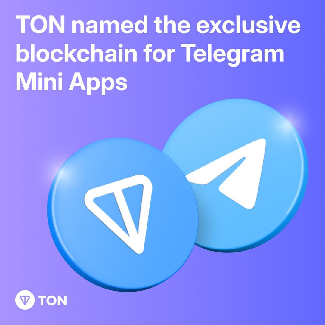 Telegram Partners Exclusively With TON for Mini Apps, Serving 950 Million Users Via TON Connect