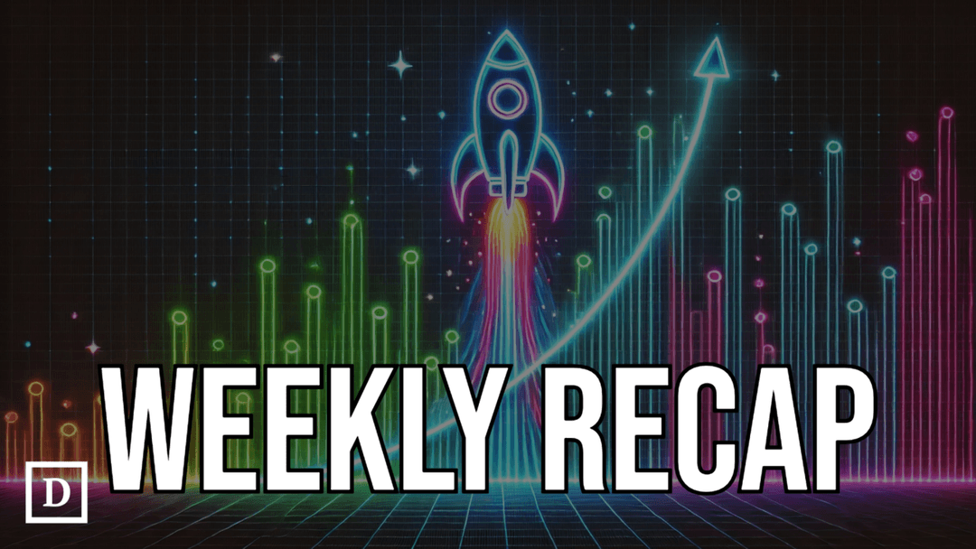 👀Weekly Recap: Bitcoin Flirts With All-Time High