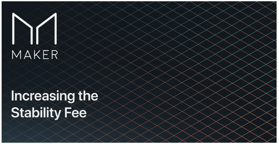 Maker Stability Fee Increase May Boost MKR Price