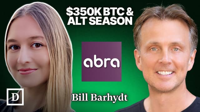 Bill Barhydt: The Next Altcoin Season, $350K Bitcoin & The Future of DeFi Banking