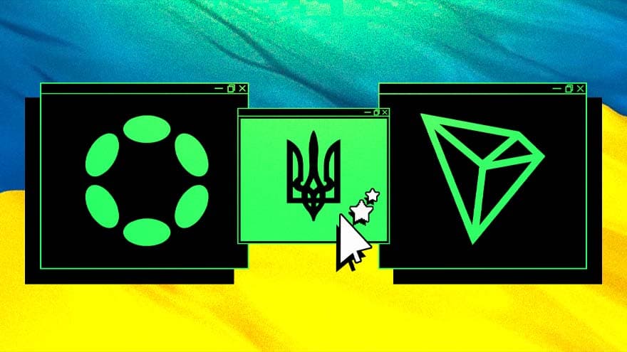Polkadot and Tron Founders Beseech Ukraine to Accept Their Native Tokens as Donations 