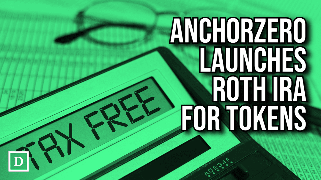 AnchorZero’s Roth IRA Shields Pre-Listing Tokens from Capital Gains Taxes