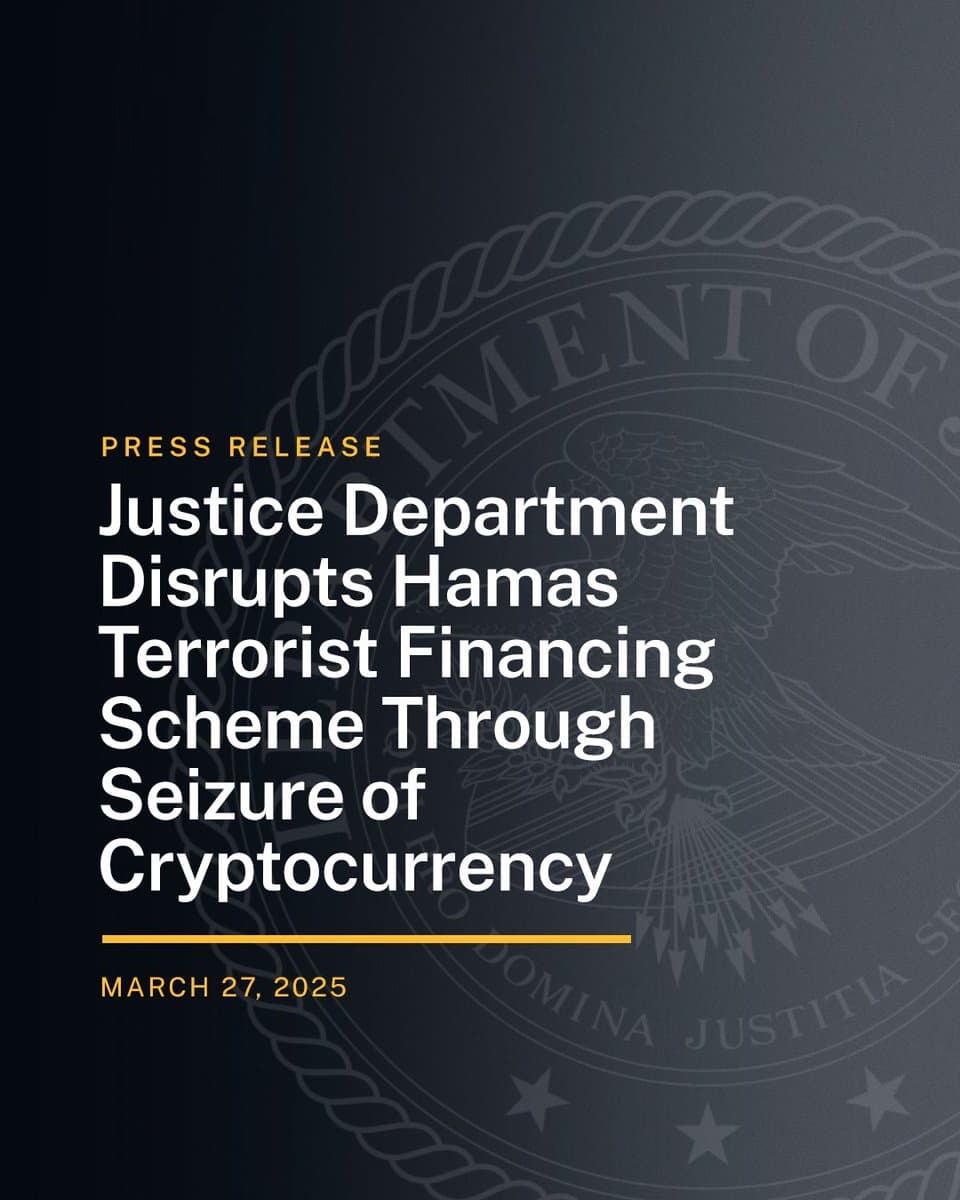 U.S. Justice Department Seizes $201,400 in Cryptocurrency Linked to Hamas Terror Financing Scheme, $1.5M Laundered via Telegram