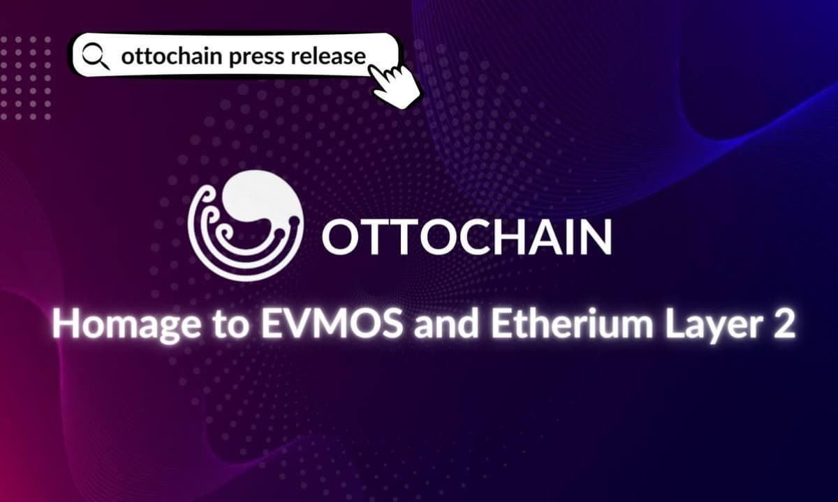 Ottochain Homage to EVMOS and Ethereum Layer 2