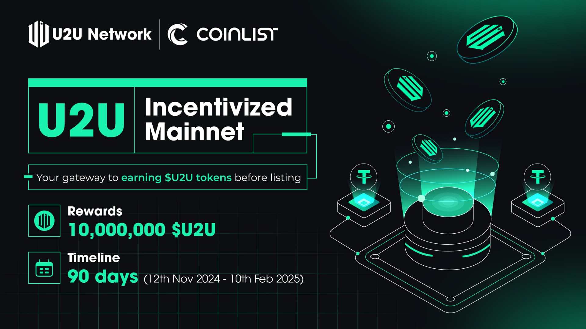 U2U Network - The First DePIN Project to Launch Growth Campaign on CoinList in Q4 2024