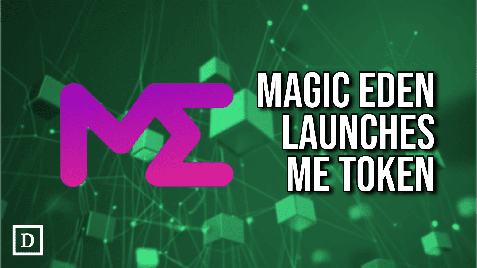 Magic Eden Launches Native Ecosystem Token and Airdrop
