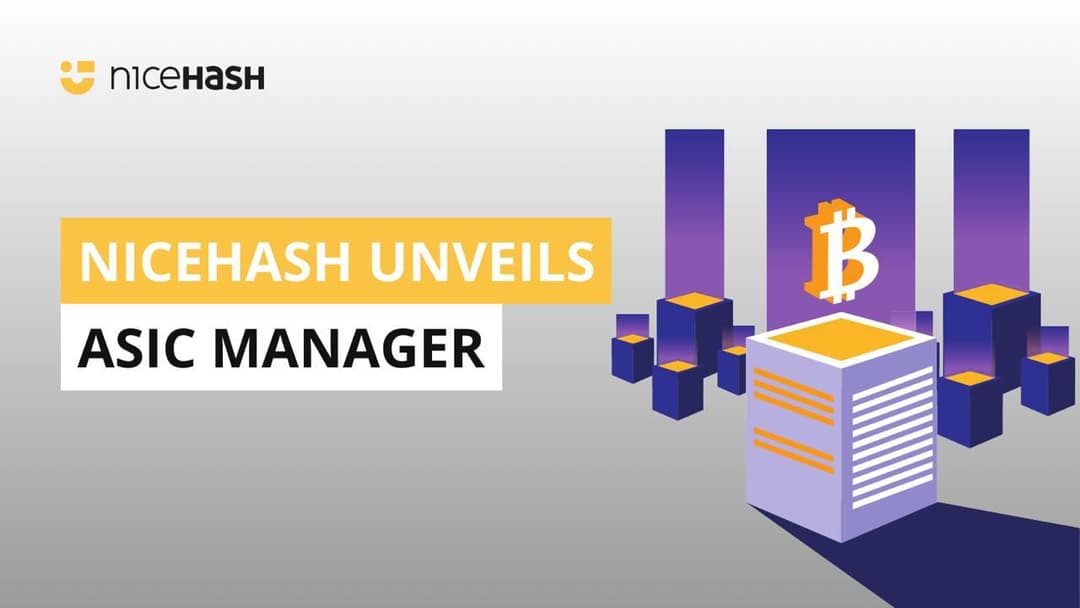 NiceHash Unveils ASIC Manager Software for Advanced Mining Farm Monitoring