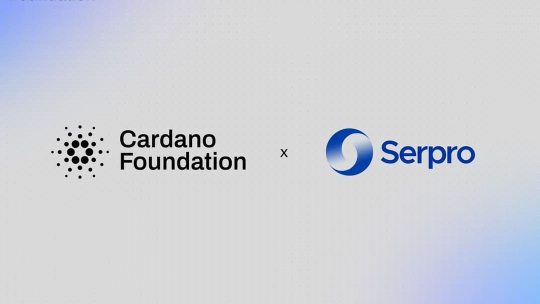 Cardano Foundation Partners with World's Largest State-Owned IT Company Serpro to Enhance Blockchain Adoption in Brazil's Public Sector