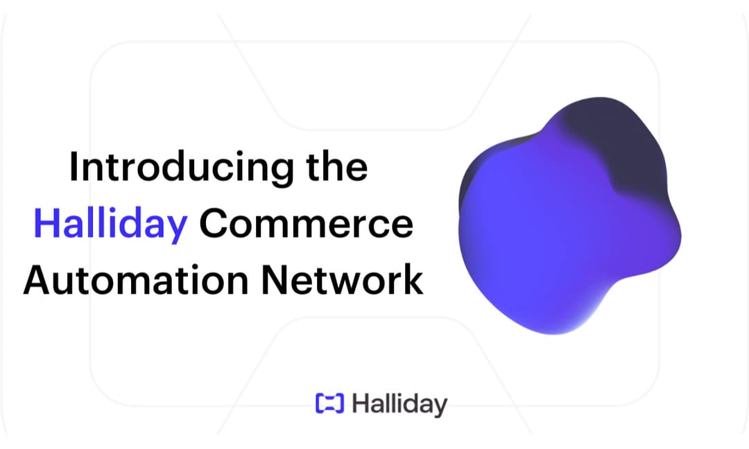 Halliday Launches Commerce Network Backed by a16z and #Hashed