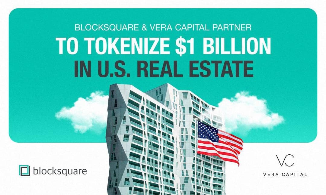 Blocksquare and Vera Capital to Tokenize $1B U.S. Real Estate Starting with $5.4M Fort Lauderdale Property